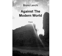 Against the modern world
