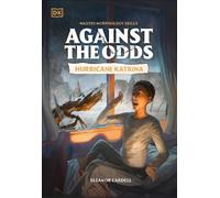 Against the Odds: Hurricane Katrina (Copertina rigida) Against the Odds