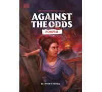 Against the Odds Pompeii (Copertina rigida) Against the Odds