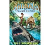 Tui T. Sutherland Against the Tide (Copertina rigida) Spirit Animals