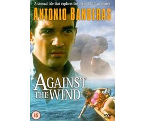 Against The Wind (DVD) Jack Warner Gordon Jackson Emma Suarez Antonio Banderas