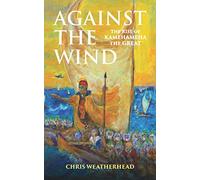 Against the Wind: The Rise of Kamehameha the Great