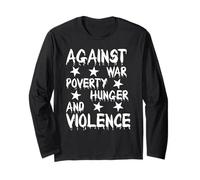 Against War Poverty Hunger And Violence - Style Statement Maglia a Manica