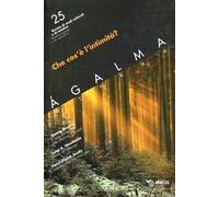 Ágalma. Vol. 25: Che cos'è l'intimità?.