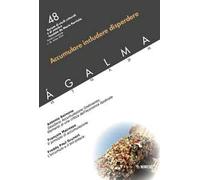 Ágalma. Vol. 48: Accumulare includere disperdere