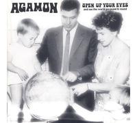 Agamon - Open Up Your Eyes