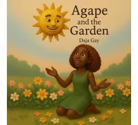 Agape and the Garden