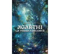 Agarthi. La terra nascosta