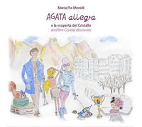 Agata Allegra e la scoperta del cristallo-Agata Allegra and the c