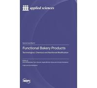Agata Blicharz-Kania Piotr Zarzycki Anna Wi Functional Bakery (Copertina rigida)