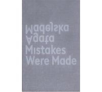 Agata Madejska Mistakes Were Made (Copertina rigida)
