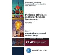 Agata Stachowicz-Stanu Dark Sides of Business and Higher Education M (Tascabile)