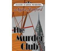 Agata Stanford The Murder Club (Tascabile)