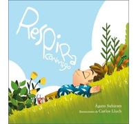 Agata Subirats Respira conmigo: Cinco cuentos de relajación g (Copertina rigida)