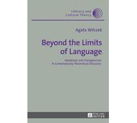 Agata Wilczek Beyond the Limits of Language (Copertina rigida)