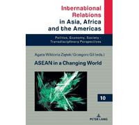 Agata Ziętek ASEAN in a Changing World (Copertina rigida)
