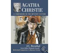 Agatha Christie: A Companion to the Mystery Fiction