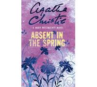 Agatha Christie Absent in the Spring (Tascabile)