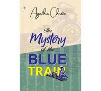 Agatha Christie Agatha C The mystery of the Blue Train (Edit (Copertina rigida)