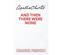 Agatha Christie And Then There Were None (Tascabile) Acting Edition S.