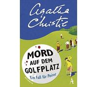 Agatha Christie Gabriel Mord auf dem Golfplatz: Ein Fall für Hercule (Tascabile)