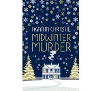 Agatha Christie MIDWINTER MURDER: Fireside Mysteries from the (Copertina rigida)