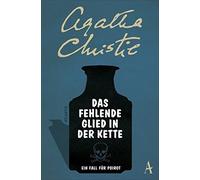Agatha Christie Nina S Das fehlende Glied in der Kette: Poirots ers (Tascabile)