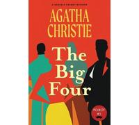 Agatha Christie The Big Four (Warbler Classics Annotated Edition) (Tascabile)