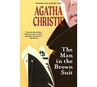 Agatha Christie The Man in the Brown Suit (Warbler Classics) (Tascabile)