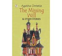 Agatha Christie The Missing Will and Other Stories (Copertina rigida)
