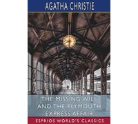 Agatha Christie The Missing Will and The Plymouth Express Affair (Es (Tascabile)