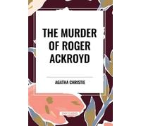 Agatha Christie The Murder of Roger Ackroyd (Tascabile)