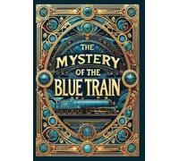 Agatha Christie The Mystery of the Blue Train (Collector's Ed (Copertina rigida)