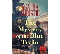 Agatha Christie The Mystery of the Blue Train (Warbler Classics Anno (Tascabile)