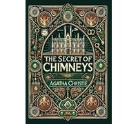 Agatha Christie The Secret of Chimneys (Collector's Edition) (Copertina rigida)