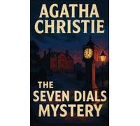 Agatha Christie The Seven Dials Mystery (Copertina rigida)