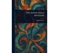 Agatha Christie The Seven Dials Mystery (Tascabile)