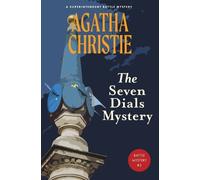 Agatha Christie The Seven Dials Mystery (Warbler Classics Annotated (Tascabile)