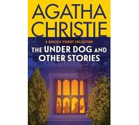 Agatha Christie The Under Dog and Other Stories (Tascabile)