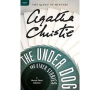 Agatha Christie The Under Dog (Tascabile)