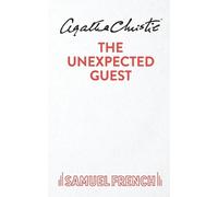 Agatha Christie The Unexpected Guest (Tascabile) Acting Edition S.