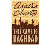 Agatha Christie They Came to Baghdad (Tascabile)