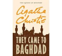 Agatha Christie They Came to Baghdad (Tascabile)