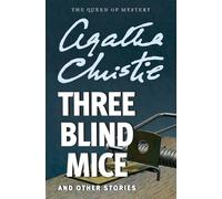 Agatha Christie Three Blind Mice (Tascabile)