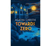 Agatha Christie Towards Zero (Copertina rigida)