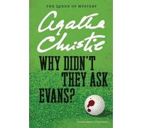 Agatha Christie Why Didn't They Ask Evans? (Tascabile)