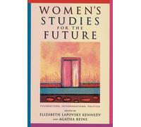 Agatha Meryl Beins Women's Studies for the Future (Tascabile)