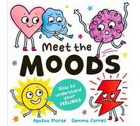 Agatha Morse Meet the Moods (Copertina rigida)