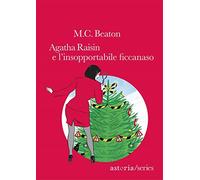 Agatha Raisin e l'insopportabile ficcanaso