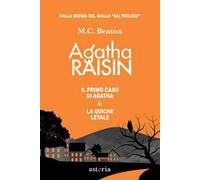AGATHA RAISIN: IL PRIMO CASO DI AGATHA RAISIN-AGATHA RAISIN. LA QUICHE LETALE -